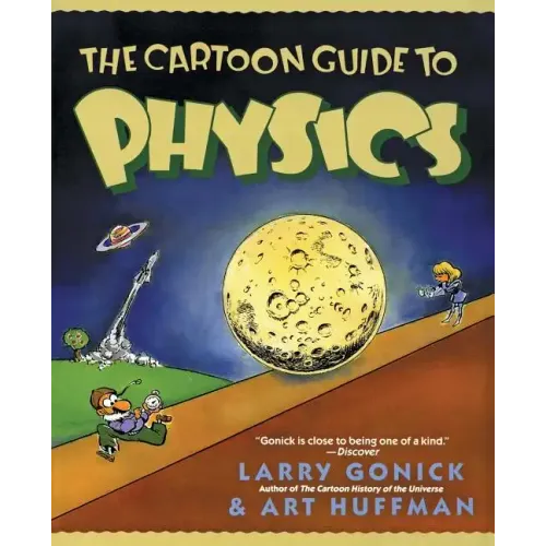 The Cartoon Guide to Physics