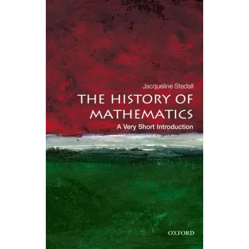 The History of Mathematics: A Very Short Introduction