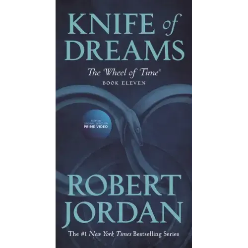 Knife of Dreams: Book Eleven of 'The Wheel of Time' - Paperback