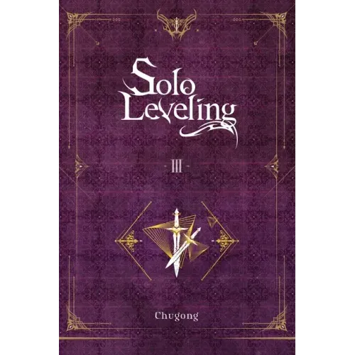Solo Leveling, Vol. 3 (Novel)