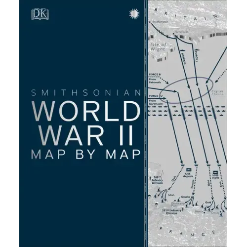 World War II Map by Map