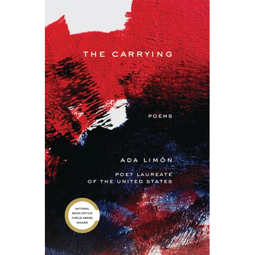 The Carrying: Poems