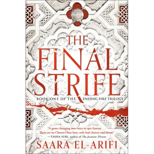 The Final Strife: Book One of the Ending Fire Trilogy - Paperback