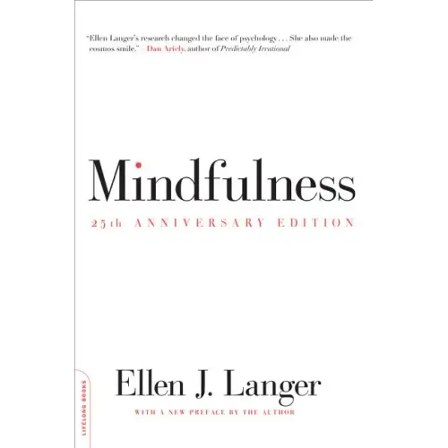 Mindfulness (25th Anniversary Edition) - Paperback