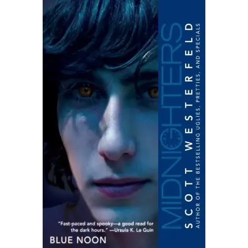 Midnighters #3: Blue Noon