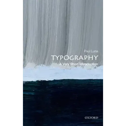 Typography: A Very Short Introduction
