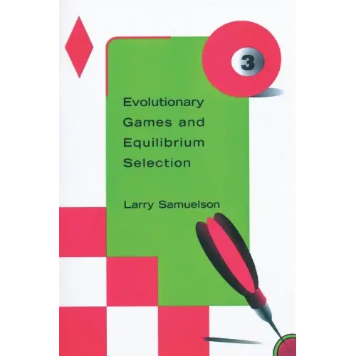 Evolutionary Games and Equilibrium Selection