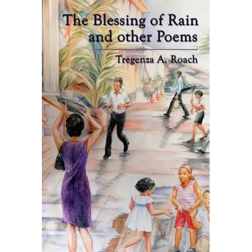 The Blessing of Rain and Other Poems
