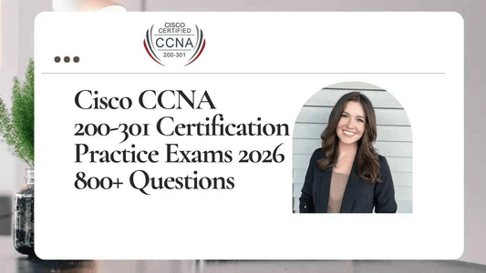 Cisco CCNA 200-301 Practice Exams 2026 | Over 800 Questions for Certification Success - ExpertsTeachers