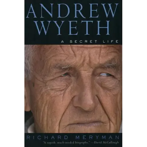 Andrew Wyeth: A Secret Life