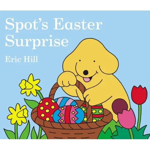 Spot's Easter Surprise
