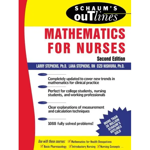 Schaum's Outline of Mathematics for Nurses: Theory and Problems of Mathematics for Nurses