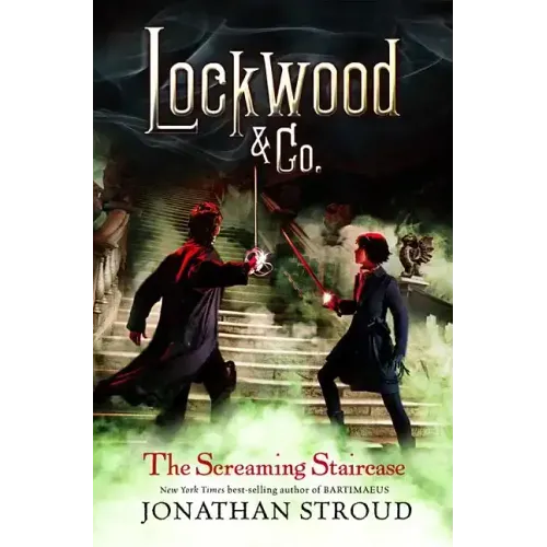 Lockwood & Co.: The Screaming Staircase
