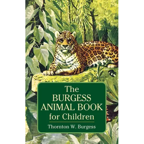 The Burgess Animal Book for Children