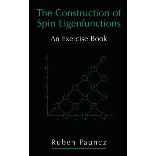 The Construction of Spin Eigenfunctions: An Exercise Book