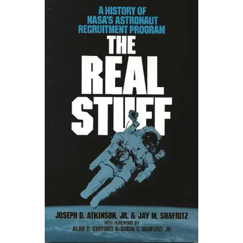 Real Stuff: A History of NASA's Astronaut Recruitment Policy