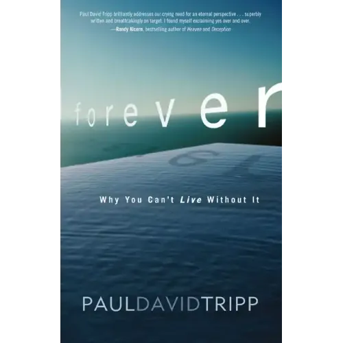 Forever: Why You Can't Live Without It - Paperback