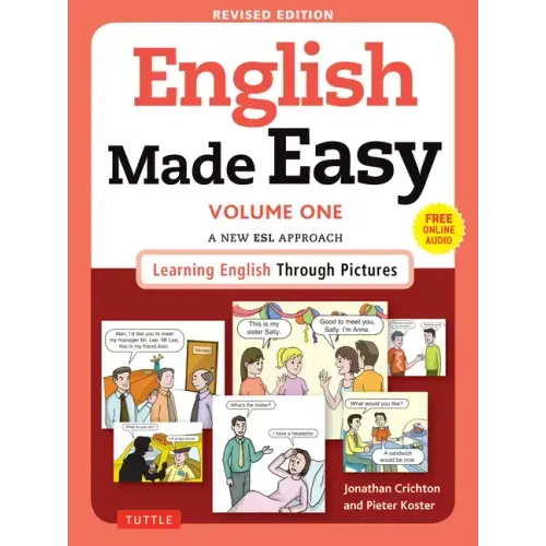 English Made Easy Volume One: A New ESL Approach: Learning English Through Pictures (Free Online Audio) - Paperback
