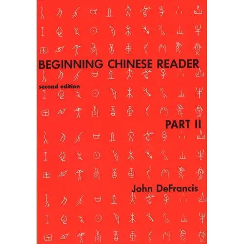 Beginning Chinese Reader, Part 2: Second Edition