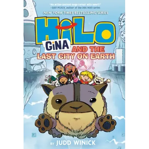 Hilo Book 9: Gina and the Last City on Earth: (A Graphic Novel) - Hardcover