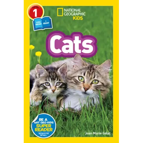 Cats (National Geographic Kids Readers, Level 1/Co-Reader)