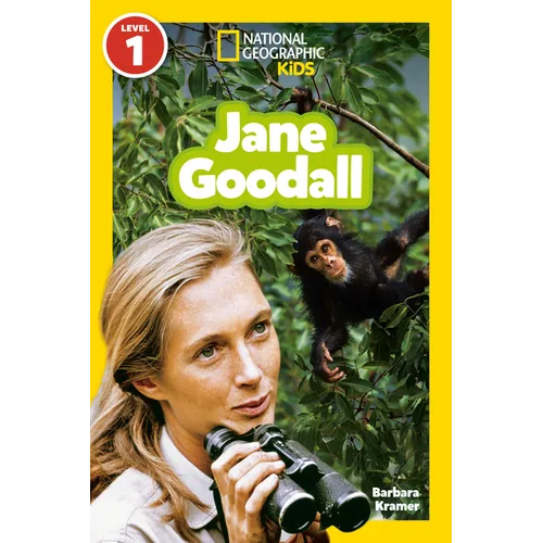 Jane Goodall (National Geographic Kids Readers, Level 1)