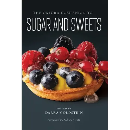 Oxford Companion to Sugar and Sweets