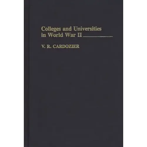 Colleges and Universities in World War II