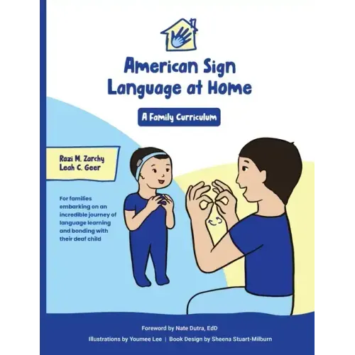 American Sign Language at Home: A Family Curriculum - Paperback