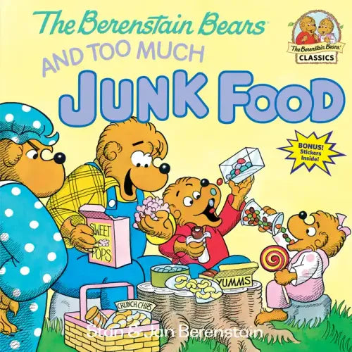 The Berenstain Bears and Too Much Junk Food - Paperback