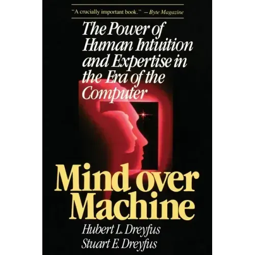 Mind Over Machine