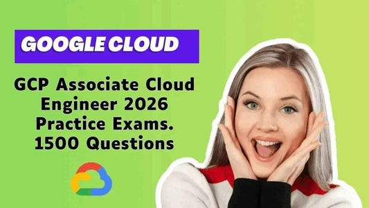Google Cloud Certification 2026 | 1500 Exam Questions