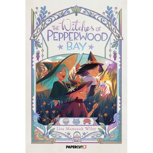 The Witches of Pepperwood Bay Vol. 1