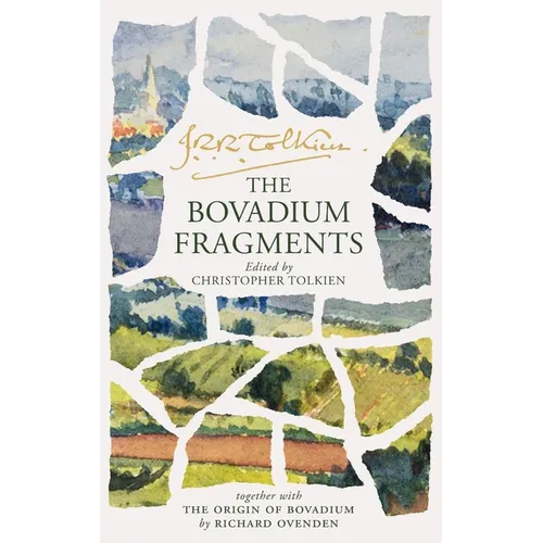 The Bovadium Fragments: Together with the Origins of Bovadium