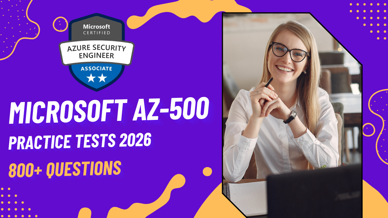 Microsoft AZ-500 Practice Tests 2026 | Azure Security Engine
