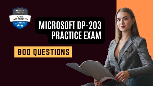 Microsoft DP-203 Exam Prep: 800 Real Practice Questions