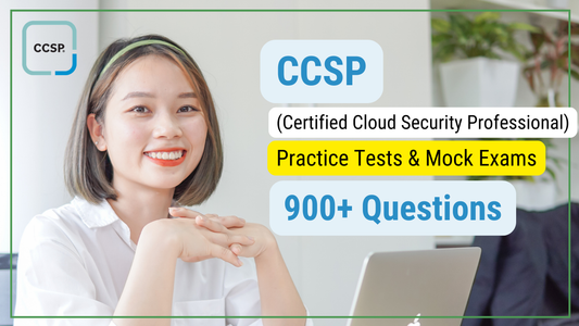 CCSP Certification 2026: 900+ Practice Tests & Mock Exams