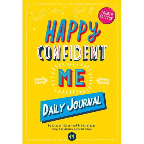 Happy Confident Me: Daily Journal - Gratitude and Growth Mindset Journal That Boosts Children's Happiness, Self-Esteem, Positive Thinking, Mindfulness - Paperback