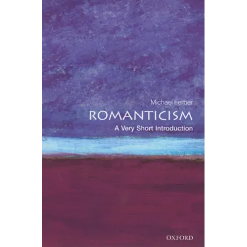 Romanticism: A Very Short Introduction