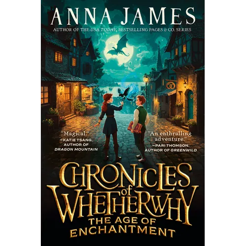 Chronicles of Whetherwhy: The Age of Enchantment