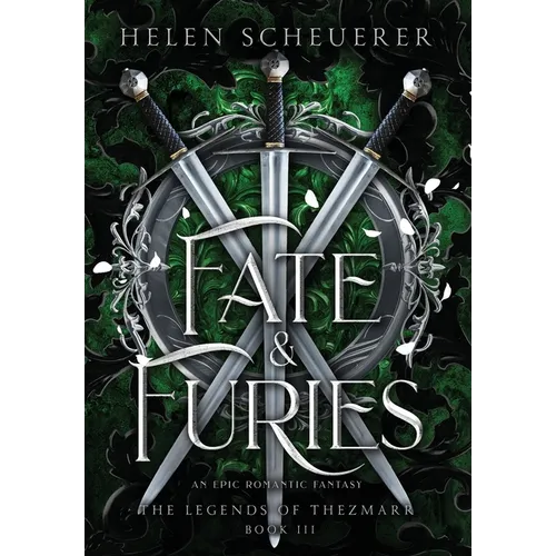 Fate & Furies: An epic romantic fantasy