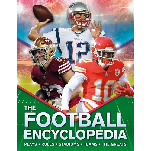 The Kingfisher Football Encyclopedia: A Detailed Guide to America's Favorite Sport
