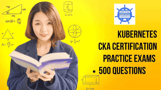 Kubernetes CKA Practice Exams - 500 Certification Questions for Success - ExpertsTeachers