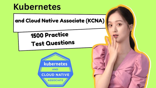 Kubernetes KCNA exam practice questions online course by ExpertsTeachers with 1500 test questions and cloud native associate badge