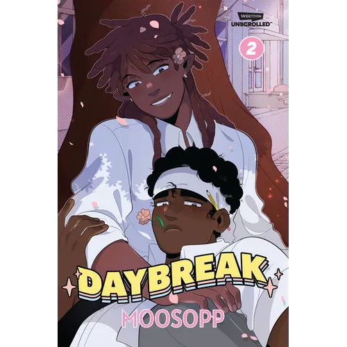 Daybreak, Vol. 2: A Webtoon Unscrolled Graphic Novel