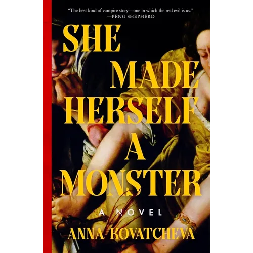 She Made Herself a Monster - Hardcover