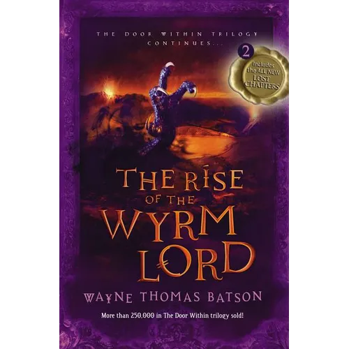 The Rise of the Wyrm Lord