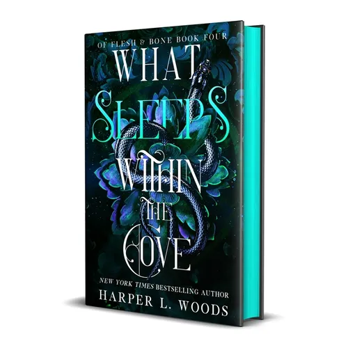 What Sleeps Within the Cove: Of Flesh & Bone, Book Four