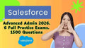 Salesforce Advanced Admin Practice Tests 2026 - ExpertsTeachers - ExpertsTeachers