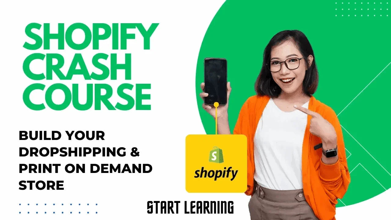 Shopify Dropshipping Course: Launch Your Successful POD Store - Online Courses